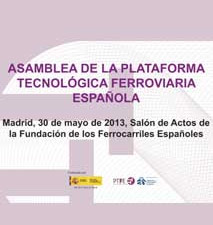 VIII Asamblea de la Plataforma Tecnolgica Ferroviaria Espaola el prximo jueves 
