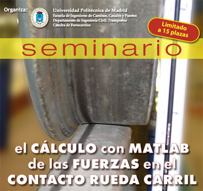 Seminario técnico sobre el cálculo de fuerzas en el contacto rueda-carril