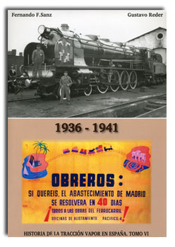 La tracción a vapor en España, publicado el sexto tomo