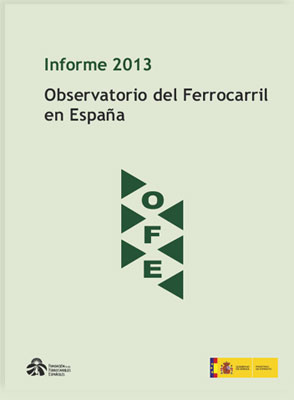 Publicado el Informe 2013 del Observatorio del Ferrocarril en Espaa