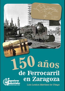150 aos de Ferrocarril en Zaragoza