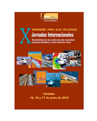 Mañana comienza la décima edición de las  jornadas internacionales de ingeniería para alta velocidad.
