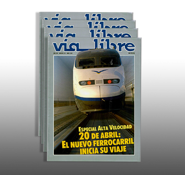 Vía Libre publicará un número especial por el vigésimo quinto aniversario de la alta velocidad en España