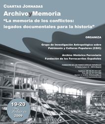 Abierto el plazo para presentar comunicaciones a las cuartas jornadas Archivo y Memoria organizadas por la FFE y el CSIC