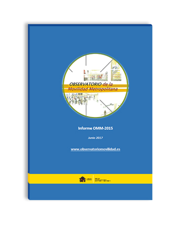 Informe del Observatorio de la  Movilidad Metropolitana 2015