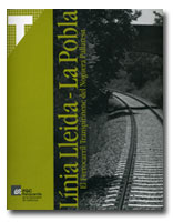 Publicado un estudio sobre la lnea Lleida-Pobla del ferrocarril transpirenaico del Noguera Pallaresa