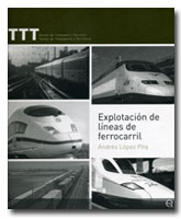 Publicado el libro Explotacin de lneas de ferrocarril 