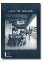 Segovia y el ferrocarril