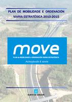 Galicia analiza sus redes de transporte y propone soluciones en el Plan Move 