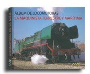 V�A LIBRE pone a la venta el �lbum de Locomotoras de Maquinista Terrestre y Mar�tima