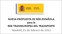 El Ministerio de Fomento ampla su propuesta de Red Transeuropea en Espaa
