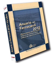 Publicado el Anuario del Ferrocarril 2012 elaborado por Va Libre