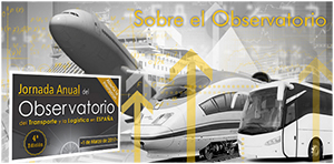 Jornada Anual del Observatorio del Transporte y la Logística