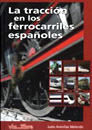 La tracci�n en los ferrocarriles espa�oles