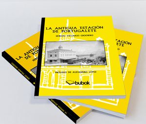 Publicado el libro �La antigua estaci�n de Portugalete�