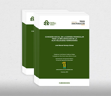 Tesis doctoral �Cohesi�n social en la Espa�a peninsular tras la implantaci�n de la alta velocidad ferroviaria�