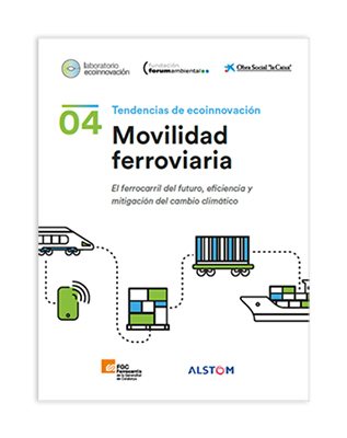 Primer informe de tendencias en movilidad ferroviaria del Laboratorio de Ecoinnovación