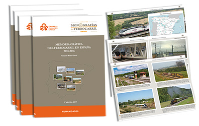 Publicado el libro Memoria grfica del ferrocarril en Espaa, 2015-2016