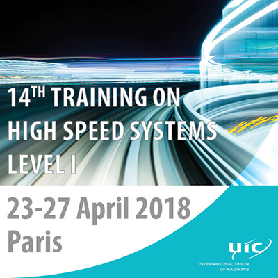 Decimocuarta edicin del curso sobre sistemas de alta velocidad Nivel I organizado por la UIC 