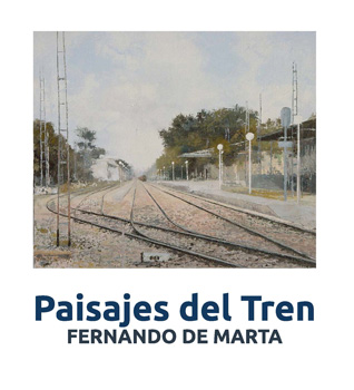 Exposición “Paisajes del Tren” en el Museo del Ferrocarril