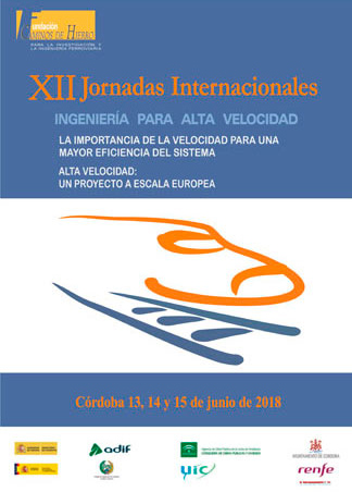 Duodécimas Jornadas Internacionales de Ingeniería para Alta Velocidad