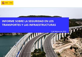 Fomento presenta su Informe sobre la Seguridad en los Transportes y las Infraestructuras