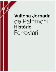 Octava Jornada del Patrimonio Hist�rico Ferroviario de FGC