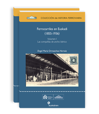 Presentado el libro �Ferrocarriles en Euskadi (1855-1936)�