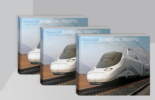 �Haramain High Speed Railway�, el libro del tren del Desierto