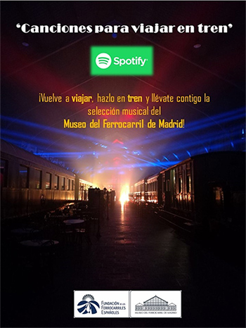  #CancionesParaViajarEnTren, propuesta musical del Museo del Ferrocarril de Madrid en Spotify