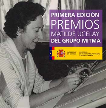 Premios Matilde Ucelay del Ministerio de Transportes, Movilidad y Agenda Urbana