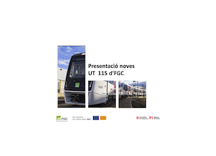 Ferrocarrils de la Generalitat de Catalunya presenta la primera unidad de la serie 115