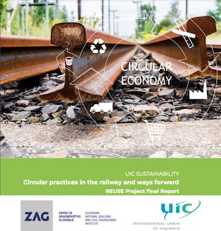 La UIC presenta el informe Reuse" para impulsar la economa circular en el ferrocarril