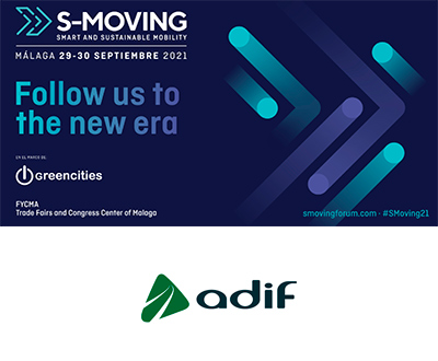 Adif participa en el foro S-Moving, sobre la movilidad inteligente