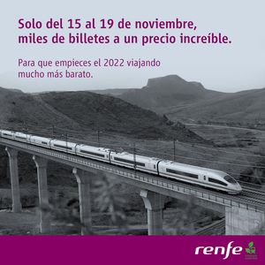 Renfe se anticipa al �Black Friday� con precios especiales en billetes de AVE y Larga Distancia