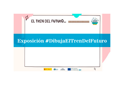 Exposici�n Virtual �Dibuja el Tren del Futuro� del Museo del Ferrocarril de Madrid