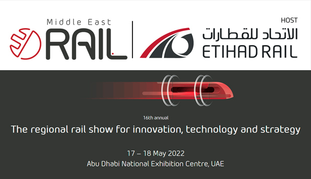 Décimo sexta conferencia y exposición comercial Middle East Rail 2022