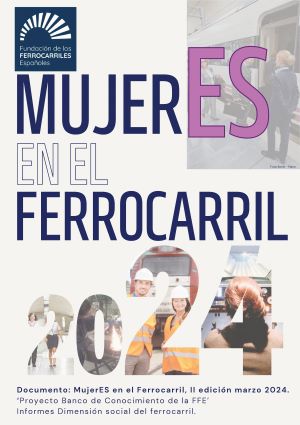 Las principales entidades del ferrocarril en Espa�a emplean a un 20,4 por ciento de mujeres