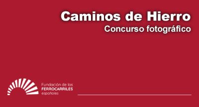 Presentadas 1.827 fotograf�as al concurso fotogr�fico Caminos de Hierro