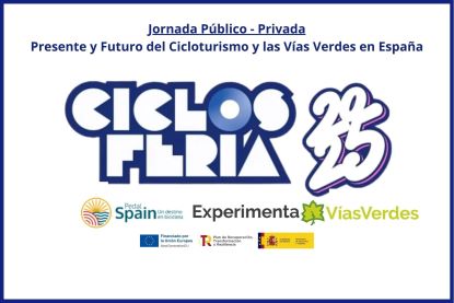 Celebración de la Jornada Presente y futuro del Cicloturismo y las Vías Verdes en España