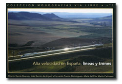 A la venta el libro “Alta velocidad en España: líneas y trenes” 