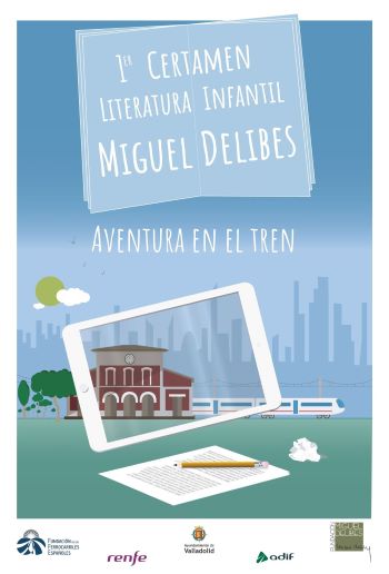 Abierto el plazo para participar en eI I Certamen de Literatura Infantil �Miguel Delibes-Aventura en el Tren�