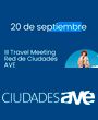 El Museo del Ferrocarril de Madrid acoge el III Travel Meeting Red de Ciudades AVE